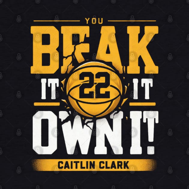 Caitlin Clark You Break It by thestaroflove